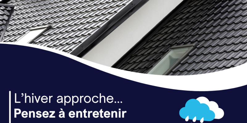 L’hiver approche : pensez à faire vérifier votre toiture ! 🏠